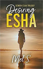 Desiring Esha: Demon Esha Trilogy (Book 3) - Tasteful Desires Adult Shop