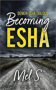 Becoming Esha: Demon Esha Trilogy (Book 2) - Tasteful Desires Adult Shop