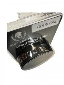 GOOD GIRL Leather Word Band Collar
