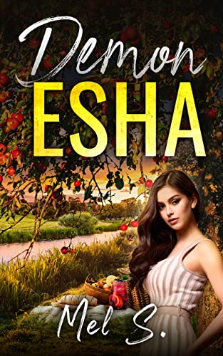 Demon Esha by Mel S.(Book 1) - Tasteful Desires Adult Shop